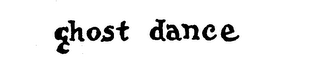 GHOST DANCE logo