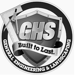 GHS BUILT TO LAST. GENERAL ENGINEERING & LANDSCAPING logo