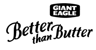 GIANT EAGLE BETTER THAN BUTTER logo