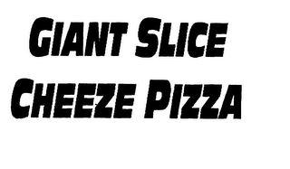 GIANT SLICE CHEESE PIZZA logo