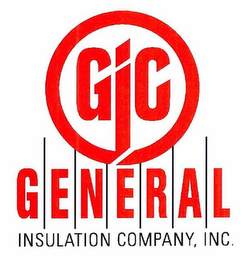 GIC G E N E R A L INSULATION COMPANY, INC.