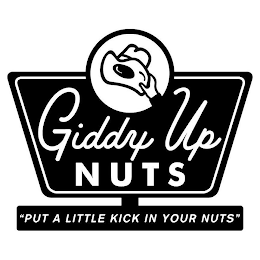 GIDDY UP NUTS "PUT A LITTLE KICK IN YOUR NUTS" logo