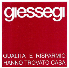 GIESSEGI QUALITA' E RISPARMIO HANNO TROVATO CASA logo