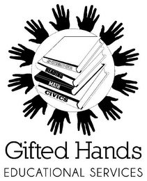 GIFTED HANDS EDUCATIONAL SERVICES SCIENCE READING MATH CIVICS logo