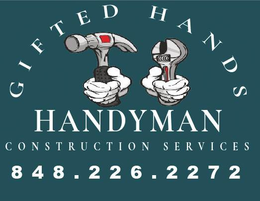 GIFTED HANDS HANDYMAN CONSTRUCTION SERVICES 848.226.2272 logo