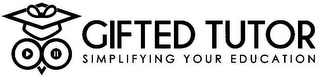 GIFTED TUTOR SIMPLIFYING YOUR EDUCATION logo