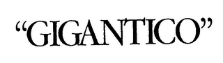 "GIGANTICO" logo