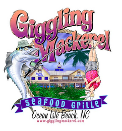 GIGGLING MACKEREL SEAFOOD GRILLE OCEAN ISLE BEACH, NC WWW.GIGGLINGMACKEREL.COM logo