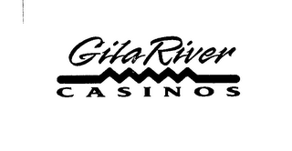GILA RIVER CASINOS