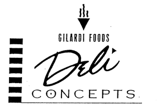 GILARDI FOODS DELI CONCEPTS logo