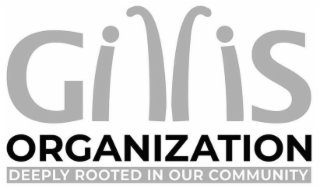 GILLIS ORGANIZATION DEEPLY ROOTED IN OUR COMMUNITY logo