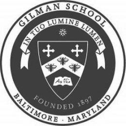 GILMAN SCHOOL BALTIMORE · MARYLAND IN TUO LUMINE LUMEN FOUNDED 1897 logo