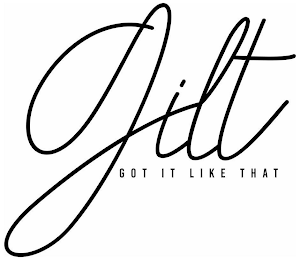 GILT GOT IT LIKE THAT logo