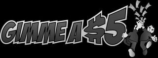 GIMME A $5 logo