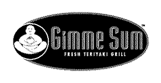 GIMME SUM FRESH TERIYAKI GRILL logo