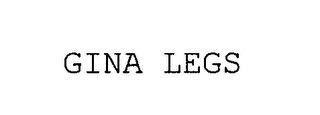 GINA LEGS