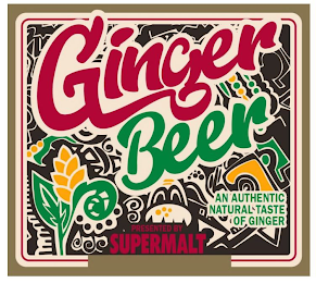 GINGER BEER AN AUTHENTIC NATURAL TASTE OF GINGER PRESENTED BY SUPERMALT logo