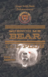 GINGER WITH MALE ENHANCEMENT QUENCH ME BEAR THE REAL FIGHT PLUS ENERGY SUPPLEMENT logo