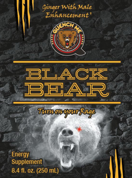 GINGER WITH MALE ENHANCEMENT QUENCH ME BLACK BEAR TURN ON YOUR RAGE ENERGY SUPPLEMENT 8.4 FL. OZ. (250ML) logo