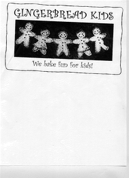 GINGERBREAD KIDS WE BAKE FUN FOR KIDS! logo