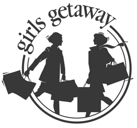 GIRLS GETAWAY