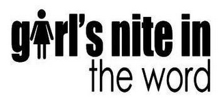 GIRL'S NITE IN THE WORD logo
