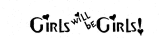 GIRLS WILL BE GIRLS! logo