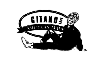 GITANO AMERICAN MADE