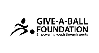 GIVE-A-BALL FOUNDATION EMPOWERING YOUTH THROUGH SPORTS logo