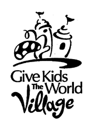 GIVE KIDS THE WORLD VILLAGE