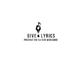 GIVE LYRICS PRESERVE THE CULTURE WORLDWIDE logo