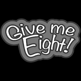 GIVE ME EIGHT! logo