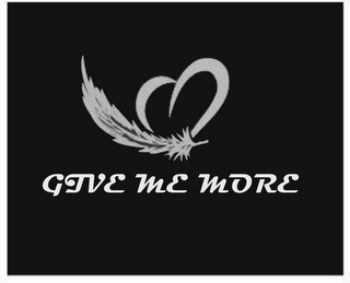 GIVE ME MORE logo