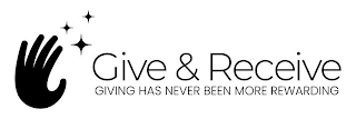 GIVE & RECEIVE GIVING HAS NEVER BEEN MORE REWARDING logo