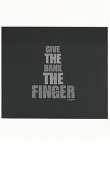 GIVE THE BANK THE FINGER .COM logo