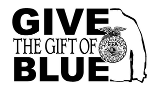 GIVE THE GIFT OF BLUE AGRICULTURAL FFA EDUCATION logo
