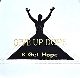 GIVE UP DOPE & GET HOPE logo