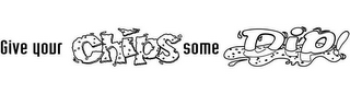 GIVE YOUR CHIPS SOME DIP! logo