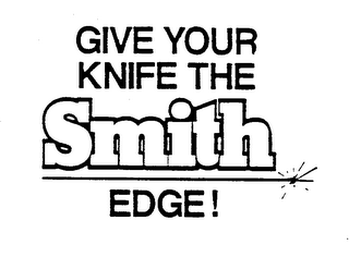 GIVE YOUR KNIFE THE SMITH EDGE! logo