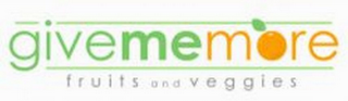 GIVEMEMORE FRUITS AND VEGGIES logo