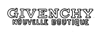 GIVENCHY NOUVELLE BOUTIQUE