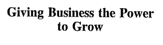 GIVING BUSINESS THE POWER TO GROW logo