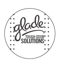 GLADE TOUGH ODOR SOLUTIONS logo