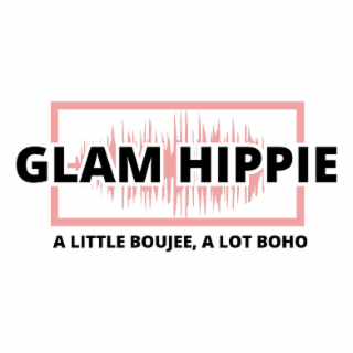 GLAM HIPPIE A LITTLE BOUJEE, A LOT BOHO logo