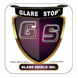 GLARE STOP GS GLARE SHIELD INC. PROUDLY MADE IN USA 2021 GLARE SHIELD logo