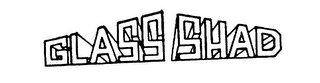GLASS SHAD logo