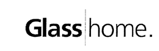 GLASSHOME. logo
