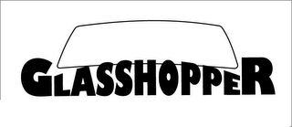 GLASSHOPPER