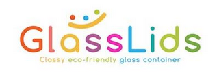 GLASSLIDS CLASSY ECO-FRIENDLY GLASS CONTAINER logo