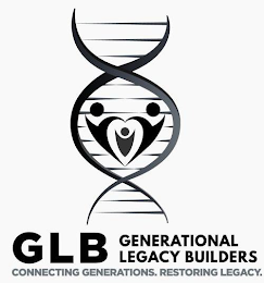 GLB GENERATIONAL LEGACY BUILDERS CONNECTING GENERATIONS. RESTORING LEGACY. logo